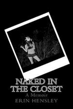 Naked in the Closet