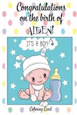 CONGRATULATIONS on the birth of AIDEN! (Coloring Card)