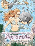 Adult Color by Numbers Coloring Book of Mermaids