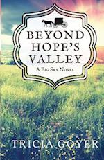 Beyond Hope's Valley: A Big Sky Novel 