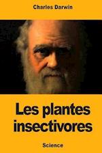 Les Plantes Insectivores