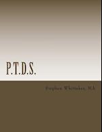 P.T.D.S.