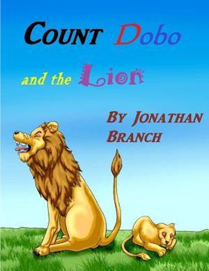 Count Dobo and the Lion