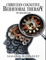 Christian Cognitive Behavioral Therapy Workbook