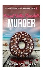 Peanut Butter Chocolate & Murder