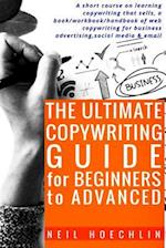 The Ultimate Copywriting Guide for Beginners to Advanced