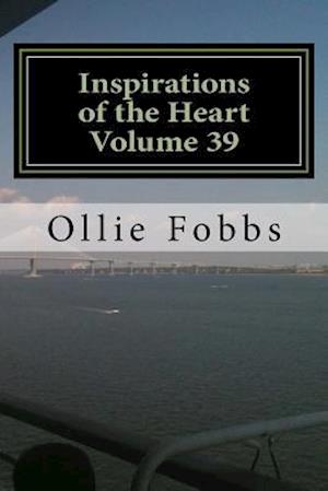 Inspirations of the Heart Volume 39