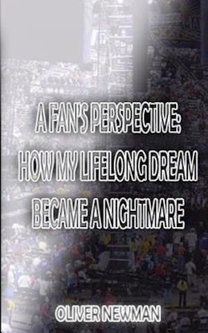 A Fan's Perspective