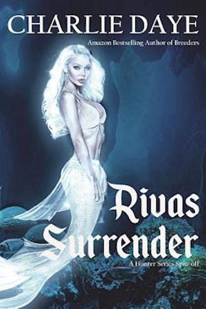 Riva's Surrender