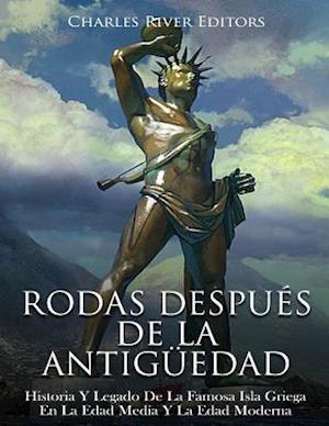 Rodas Después de la Antigüedad