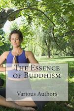 The Essence of Buddhism