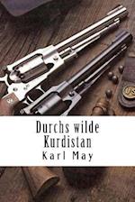 Durchs Wilde Kurdistan