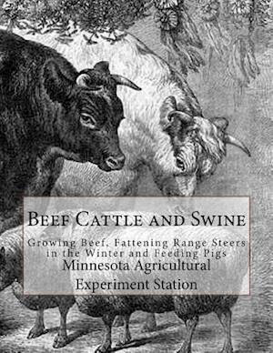 Beef Cattle and Swine