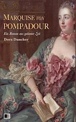 Marquise Von Pompadour