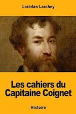 Les Cahiers Du Capitaine Coignet