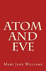Atom and Eve