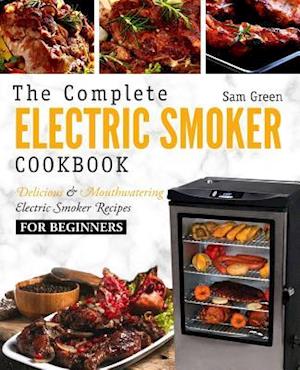 Electric Smoker Cookbook