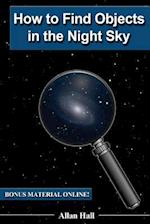 How to Find Objects in the Night Sky