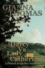 Darcy Vs Lady Catherine