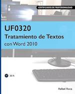 Uf0320 Tratamiento de Textos Con Word 2010