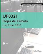 Uf0321 Hojas de Cálculo Con Excel 2010