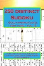 250 Distinct Sudoku - Gold Champion Level - Very Hard - Vol. 19