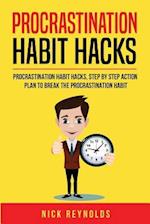 Procrastination Habit Hacks