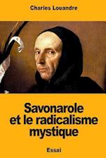 Savonarole et le radicalisme mystique