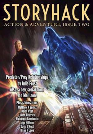 Storyhack Action & Adventure, Issue Two