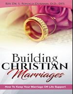 Building Christian Marriages
