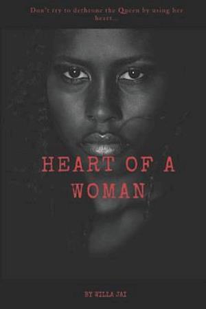 Heart of A Woman