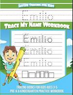 Emilio Letter Tracing for Kids Trace My Name Workbook