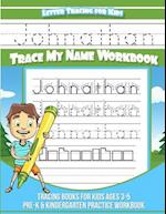 Johnathan Letter Tracing for Kids Trace My Name Workbook