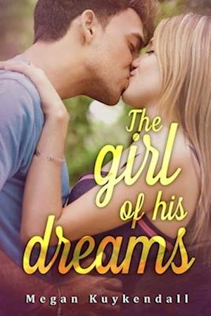 The Girl of His Dream: Unexspected Beginings