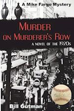 Murder on Murderer's Row