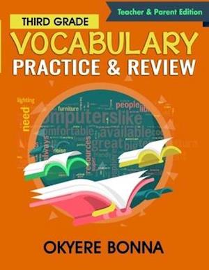 Third Grade Vocabulary Practice & Review Teacher & Parent Edition