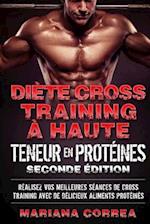 Diete Cross Training a Haute Teneur En Proteines Seconde Edition