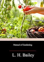 Manual of Gardening