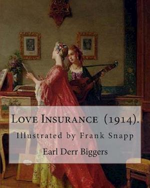 Love Insurance (1914). By