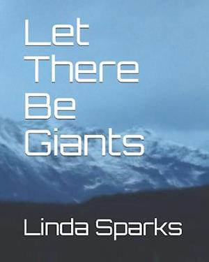 Let There Be Giants