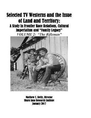 Selected TV Westerns and the Issue of Land and Territory