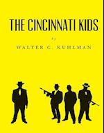 The Cincinnati Kids