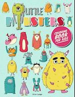 Little Monsters Coloring Book for Kids