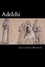 Adelchi (Italian Edition)