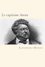 Le Capitaine Arena (Frenchedition)