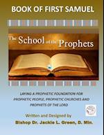 The School of the Prophets- Book of First Samuel