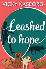 Leashed to Hope