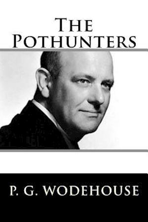 The Pothunters