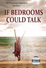 If Bedrooms Could Talk