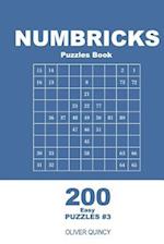 Numbricks Puzzles Book - 200 Easy Puzzles 9x9 (Volume 3)